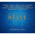 Hesse Projekt. "Die Welt unser Traum"