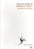 Forme et objet. Un traité des choses