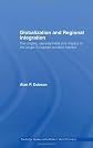 Globalization and Regional Integration (Routledge Studies in the Modern World Economy)