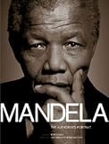 Mandela: The Authorised Portrait