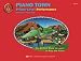 Piano Town (Performance, Primer Level)
