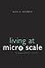 Living at micro scale : the unexpected physics of being small
