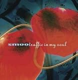 Smoo - Traffic in My Soul ( Audio CD ) - B0000AN4JA