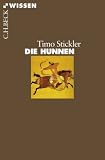 Die Hunnen - Timo Stickler
