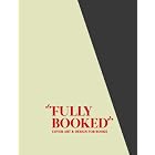 Click here to buy Fully Booked: Cover Art and Design for Books by  M. Hubner and R. Klanten.