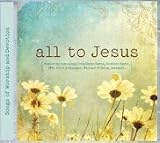 All To Jesus