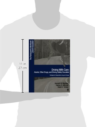 Driving with Care: Alcohol, Other Drugs, and Driving Safety Education-Strategies for Responsible Living: The Participants Workbook, Level II Education