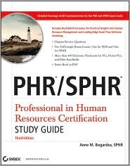 PHR / SPHR Professional in Human Resources Certification Study Guide 3th (third) edition Text Only