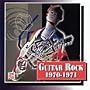 Guitar Rock - 1970-1971 (CD) - Time Life