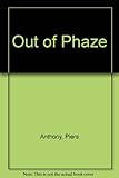 Out of Phaze