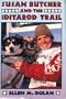 Susan Butcher and the Iditarod Trail
