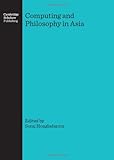 Computing and philosophy in Asia