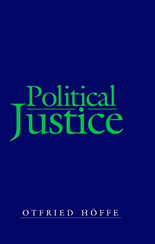 Political Justice: Foundations for a Critical Philosophy of Law and the State