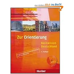 Zur Orientierung. Lehrerhandbuch: Basiswissen Deutschland