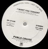 I WANT YOU TONIGHT 12 INCH (12" SINGLE) UK A&M 1979
