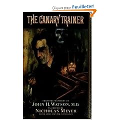 The Canary Trainer: From the Memoirs of John H. Watson