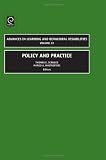 Policy and Practice (Advances in Learning and Behavioral Disabilities)