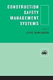 Construction Safety Management Systems