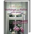 Vorh�nge und Rollos selbst gen�ht