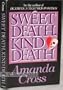 Sweet Death, Kind Death