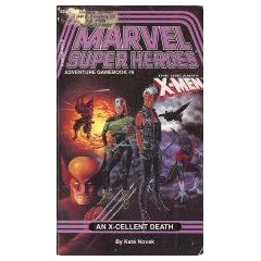 An X-Cellent Death (Marvel Super Heroes Adventure Gamebook No 6) by Kate Novak