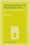 Technological Aspects of Virtual Organizations: Enabling the Intelligent Enterprise