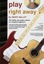 Play Right Away By Gerry Malloy