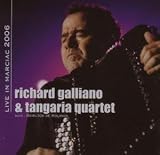 Revue Richard Galliano & Tangaria Quartet  / Live In Marciac 2006