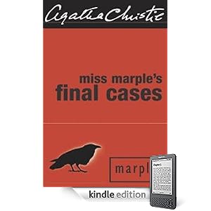 Miss Marple's Final Cases: And Two Other Stories