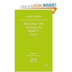 Around The World in Eighty Days (Penguin Popular Classics)