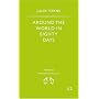 Around the World in Eighty Days (Penguin Popular Classics)