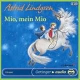 Mio, mein Mio - Astrid Lindgren