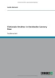 Fiktionale Struktur in Steinbecks Cannery Row (German Edition)