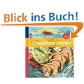 K�stlich essen-Cholesterin senken: Gutes HDL rauf, schlechtes LDL runter: So einfach geht�s. Vom Snack bis zum Festtagsmen�. Mit 117 Schlemmerrezepten