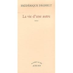 La vie d'une autre