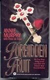 Forbidden Fruit: True Story of My Secret Love Affair with Ireland's Most Powerful Bishop