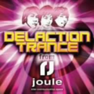 Various Artists - Delaction Trance from Joule