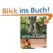 Bl�tter von B�umen: Heilkraft und Mythos einheimischer B�ume