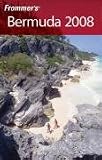 Frommer's Bermuda 2008 (Frommers Complete)