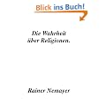 Die Wahrheit �ber Religionen.