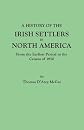 A History of the Irish Settlers in North America (#3520)