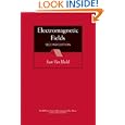 Electromagnetic Fields (IEEE Press Series on Electromagnetic Wave Theory) by  Jean G. Van Bladel