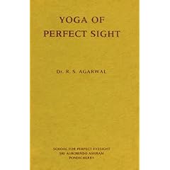Yoga of Perfect Sight