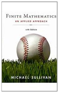 Finite Mathematics - Textbook and Student Solutions Manual: An Applied Approach Image Finite Mathematics - Textbook and Student Solutions Manual: An Applied Approach