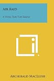 Air Raid: A Verse Play For Radio