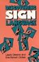 Discovering Sign Language