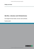 Werther, Literatur und Dilettantismus: Die eingenommene Seele und der tote Buchstabe