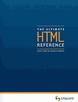 The Ultimate HTML Reference