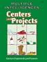 Multiple Intelligences Centers and Projects