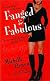 Fanged & Fabulous